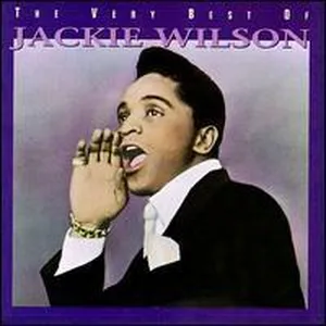 The very best of Jackie Wilson